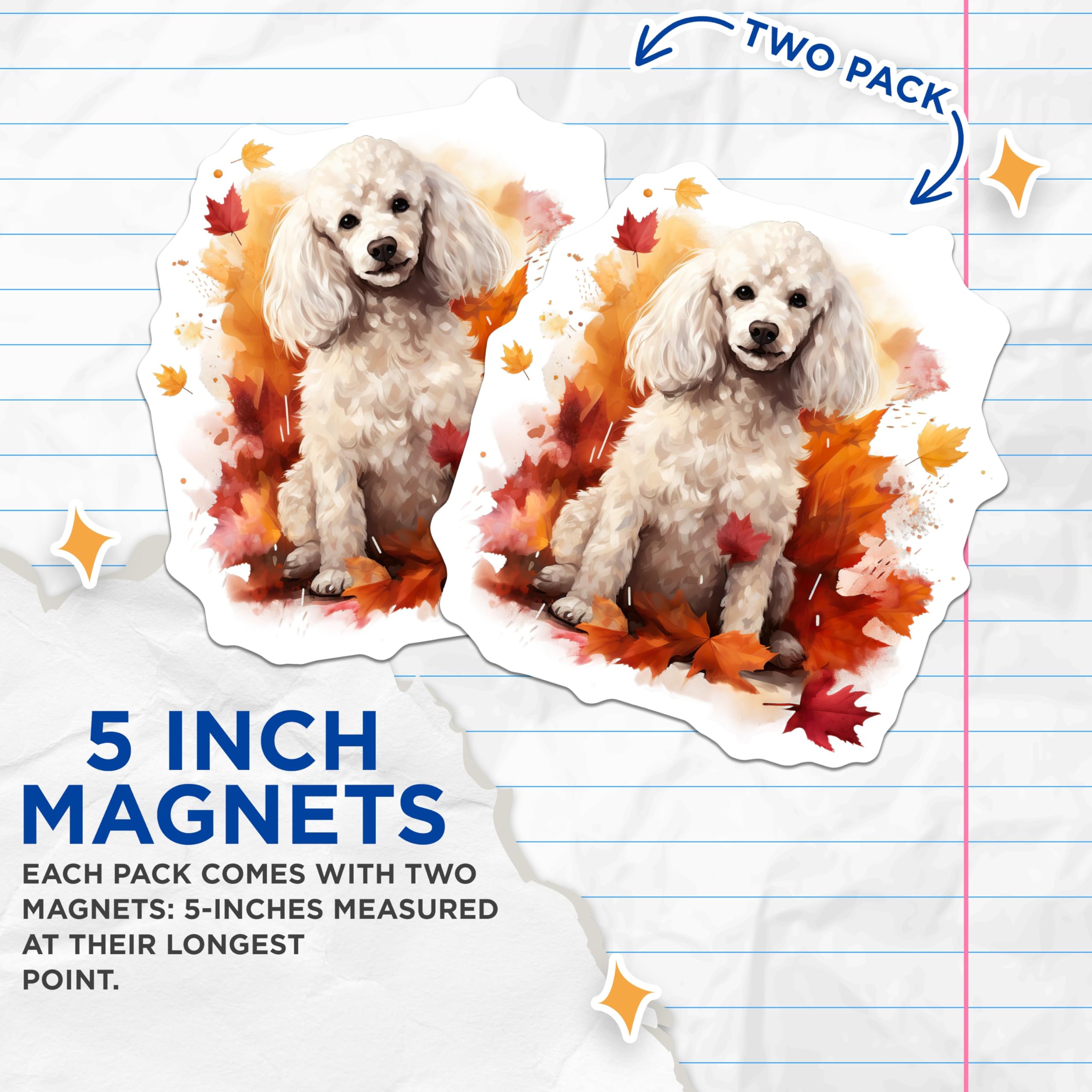 (2 Pack) White Poodle Magnets - Autumn Dog Lover Decor - Fall Season Pet Owner Present - 5 Inches On Longest Side - Thick Durable Magnet - Made in USA - MAG26892