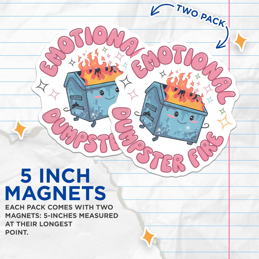 (2 Pack) Emotional Dumpster Fire Magnets - Cute Relatable Meme Fridge Decor - Funny Mental Health Support Magnet Set - 5 Inches On Longest Side - Thick Durable Magnet - Made in USA - MAG21383