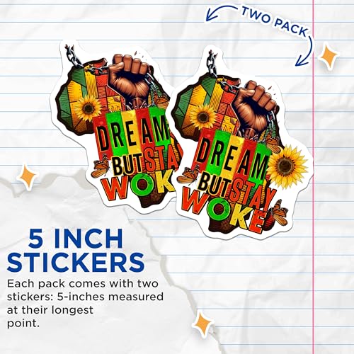 (2 Pack) Dream But Stay Woke Stickers - African American Art - Inspirational - 5" On Longest Side - Sticks to Smooth Flat Surfaces - Made in USA - BMCS7851