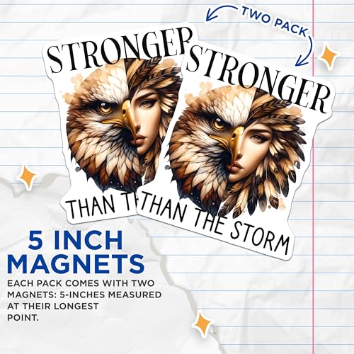 (2 Pack) Stronger Than The Storm Magnets Magnets - Inspirational Quote - Unique Art - 5" On Longest Side - Made in USA - Sticks to Refrigerators & Metal Surfaces - MAG9241