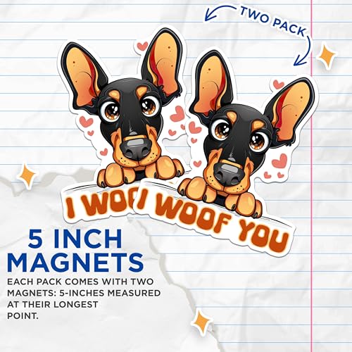 (2 Packs) I Woof You Miniature Pinscher Magnets - Miniature Pinscher Dog Breed Magnets - 5 Inches On Longest Side - Premium Magnet - for Fridges, Toolboxes, Cars - Made in USA - MAG2530