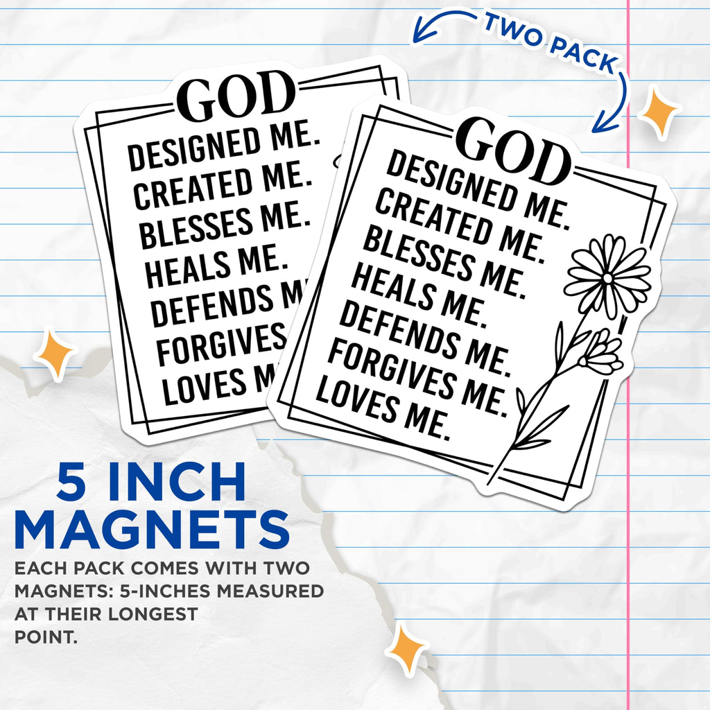 (2 Pack) God Designed Me Magnets - Christian Faith Decor - Inspirational Refrigerator - 5 Inches On Longest Side - Thick Durable Magnet - Made in USA - MAG26408