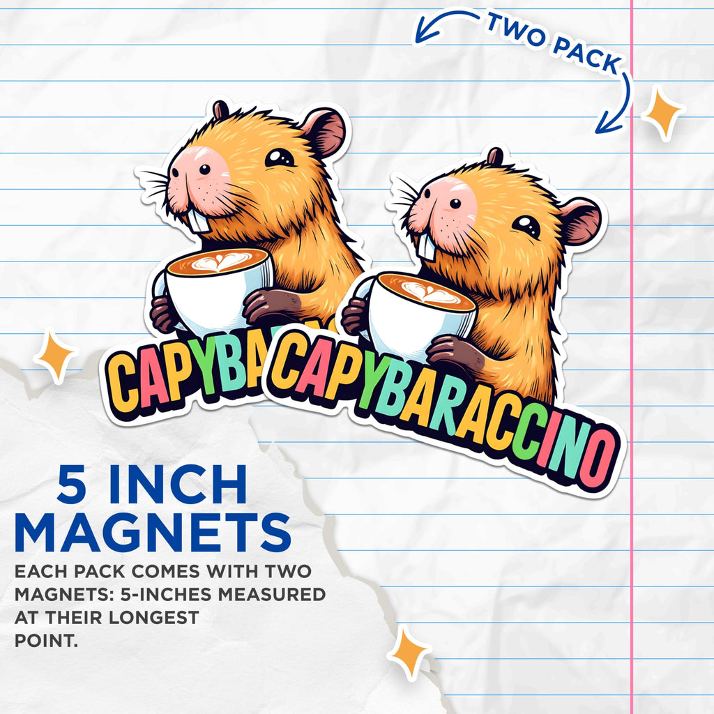 (2 Pack) Capybaraccino Coffee Magnets - Cute Capybara Magnets - Fun Animal Magnets for Fridge - Cartoon Coffee Lovers Magnets- 5" On Longest Side - for Fridges, Toolboxes, Cars - Made in USA - MAG2665
