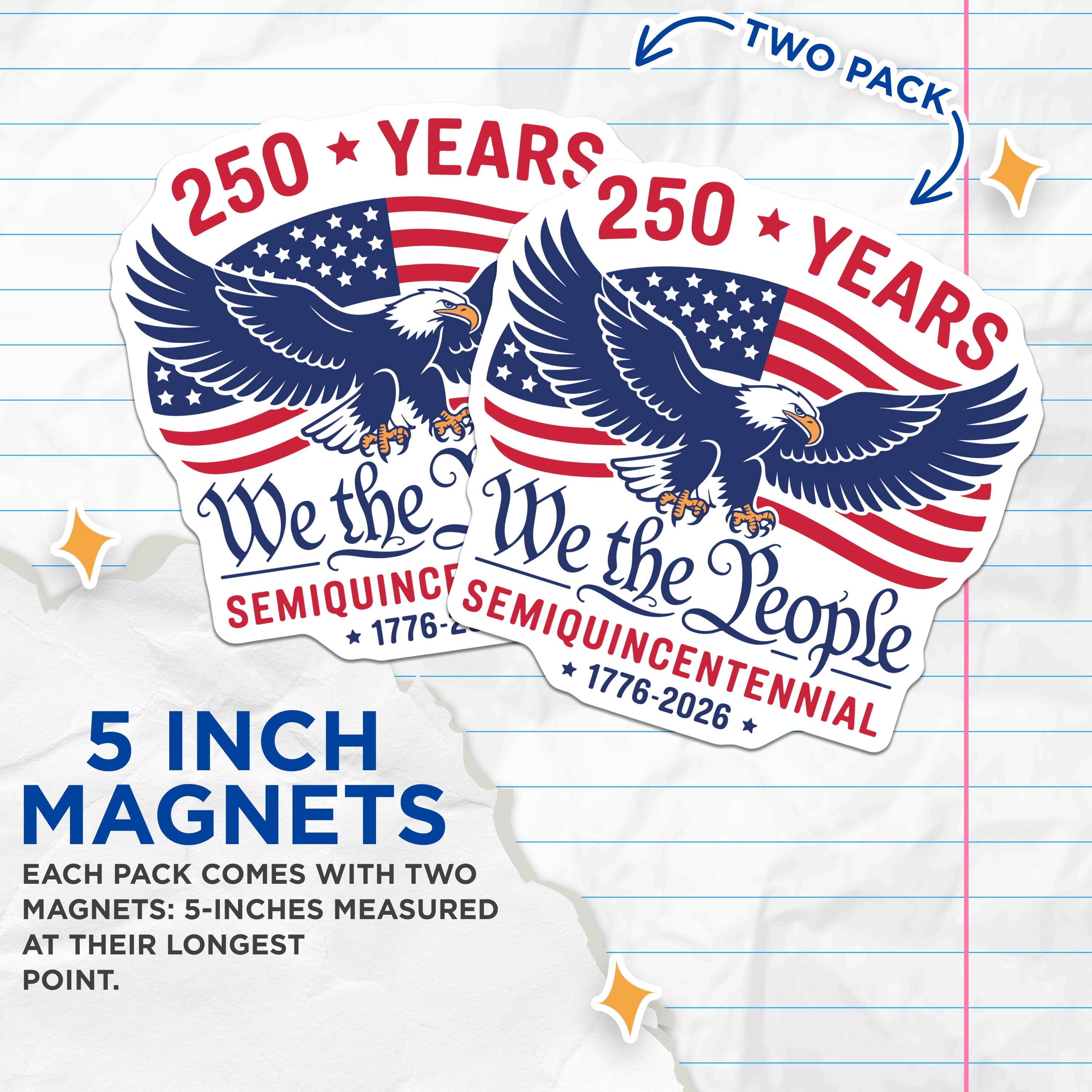 (2 Pack) 250 Years We the People Magnets - Semiquincentennial American Eagle - Patriotic USA Flag Decor 1776 2026-5 Inches On Longest Side - Thick Durable Magnet - Made in USA - MAG37714