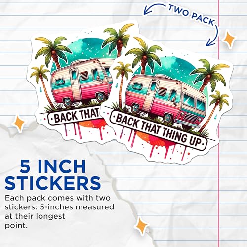 (2 Pack) Back That Thing Up Stickers - RV Camper - Retro Palm Tree Sticker for Laptop Water Bottle - 5" On Longest Side - Sticks to Smooth Flat Surfaces - Made in USA - BMCS6426