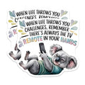 (2 Pack) Koala Remote Humor Magnets Magnets - Motivational Quotes - 5" On Longest Side - Made in USA - Sticks to Refrigerators & Metal Surfaces - MAG8760