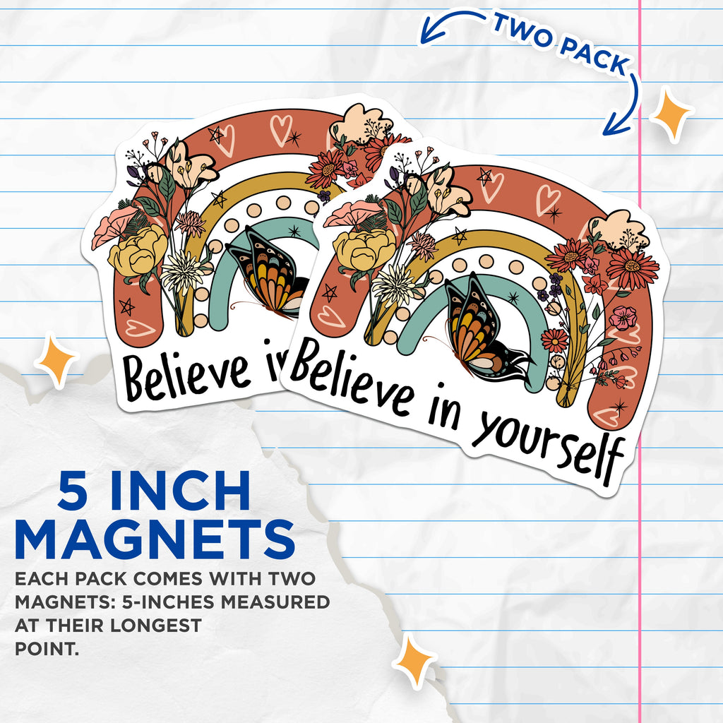 (2 Pack) Believe in Yourself Magnets - Boho Rainbow Butterfly Decor - Inspirational Affirmation Quote - 5 Inches On Longest Side - Thick Durable Magnet - Made in USA - MAG36131