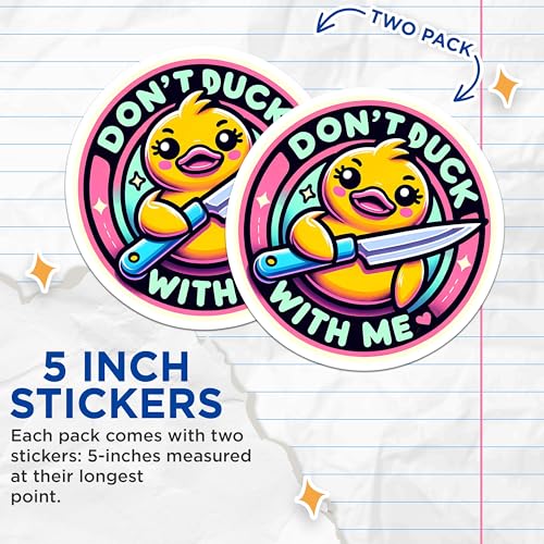 (2 Pack) Don't Duck with Me Stickers - Cute Duck Stickers - Funny Quote Stickers - Novelty Sticker Pack - 5" On Longest Side - Sticks to Smooth Flat Surfaces - Made in USA - BMCS4838