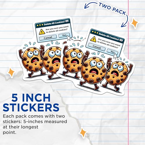 (2 Pack) Delete All Cookies Stickers - Funny Cookies Meme - Tech Humor - 5" On Longest Side - Sticks to Smooth Flat Surfaces - Made in USA - BMCS7418