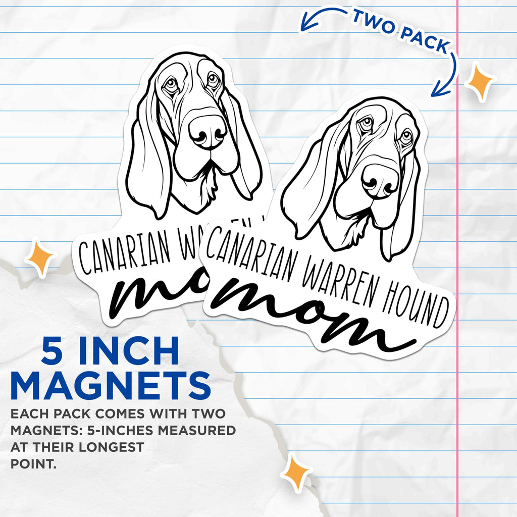 (2 Pack) Canarian Warren Hound Mom Magnets - Dog Mom Accessories - Hound Breed Lover Decor - 5 Inches On Longest Side - Thick Durable Magnet - Made in USA - MAG27043