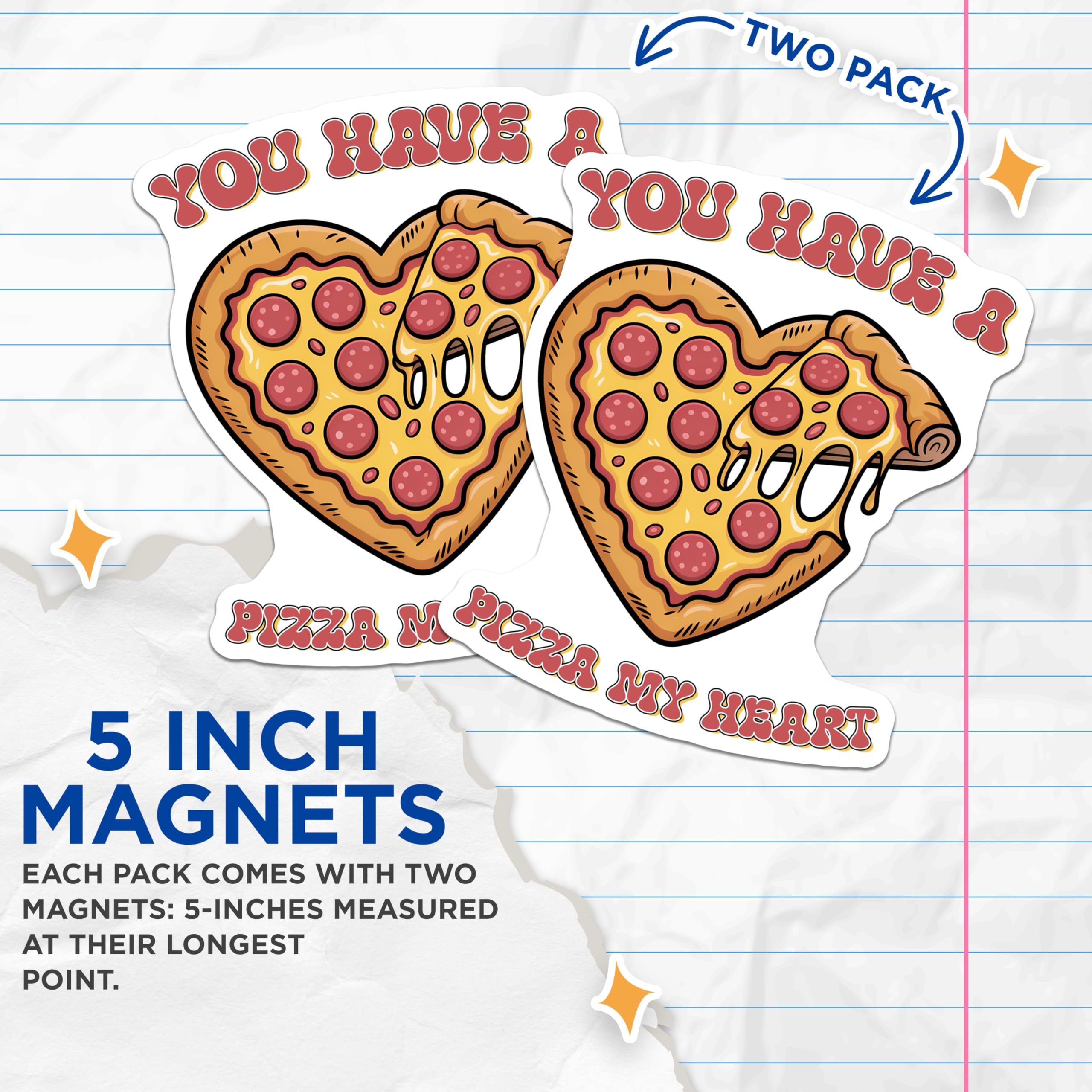 (2 Pack) Pizza My Heart Magnets - Food Pun Magnet - Funny Pizza Lover Decor - 5" On Longest Side - Premium Magnet - for Cars, Refrigerators, Toolboxes, Lockers - Made in USA - MAG15010
