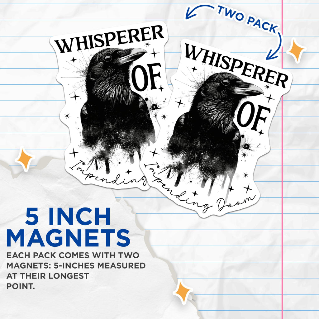 (2 Pack) Raven Whisperer Magnets - Gothic Raven Art Magnets - Raven Home Decor Magnets - 5" On Longest Side - for Cars, Refrigerators, Toolboxes, Lockers - Made in USA MAG3615