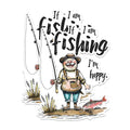 (2 Pack) Funny Fishing Stickers - Fisherman Cartoon Stickers - If I Am Fishing I Am Happy Fishing Stickers - 5" On Longest Side - Sticks to Any Smooth Flat Surface - Made in USA - BMCS2627