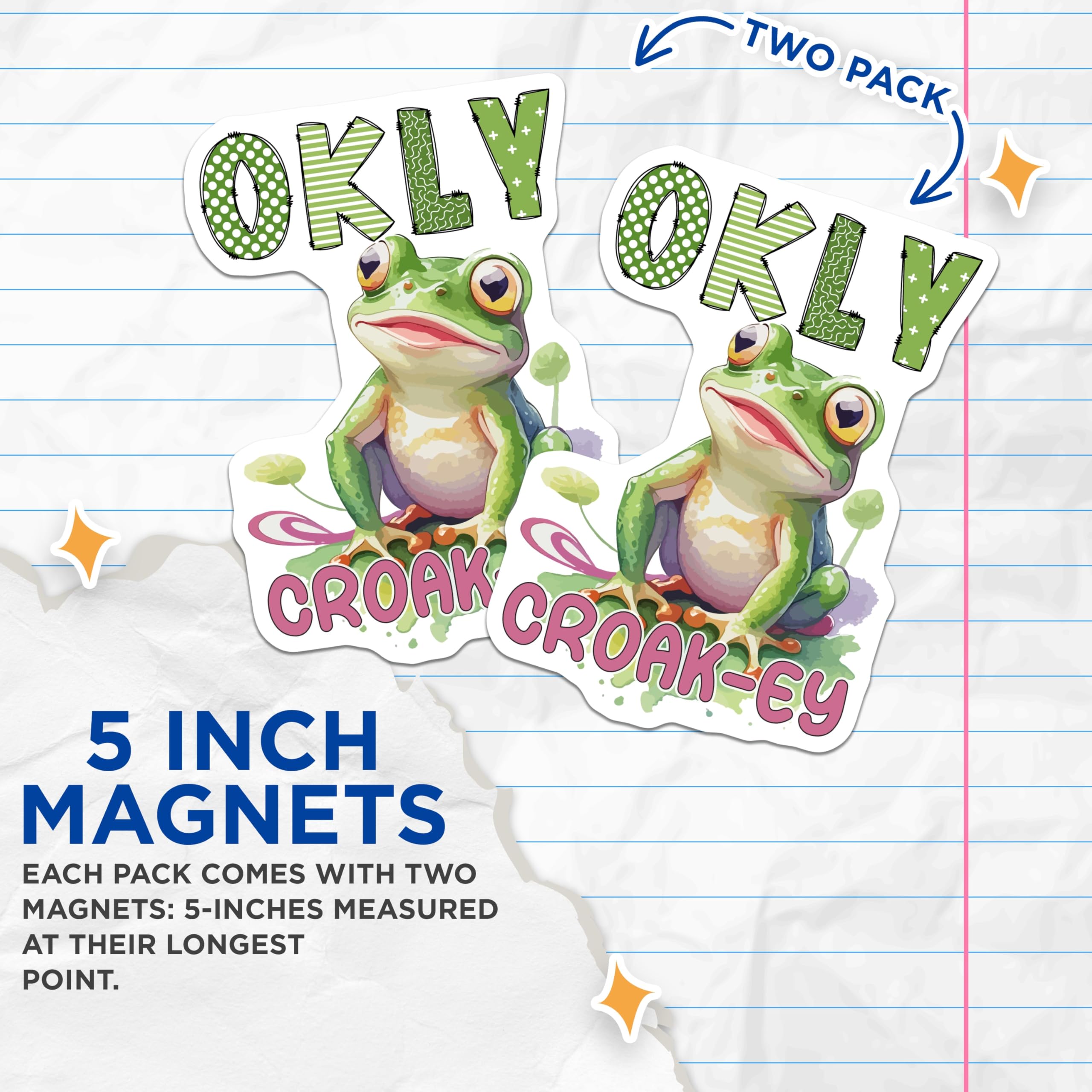 (2 Pack) Okly Croakey Magnets - Funny Frog Decor - Novelty Refrigerator Magnets - 5" On Longest Side - Premium Magnet - for Cars, Refrigerators, Toolboxes, Lockers - Made in USA - MAG16629