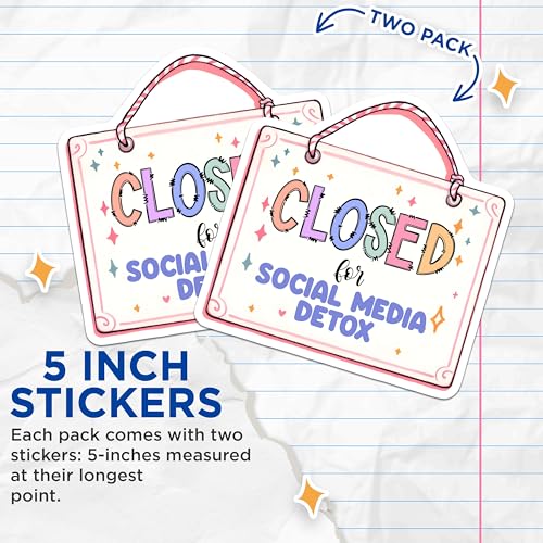 (2 Pack) Closed for Social Media Detox Stickers - Mental Health Awareness - Technology Break - 5" On Longest Side - Sticks to Smooth Flat Surfaces - Made in USA - BMCS7511