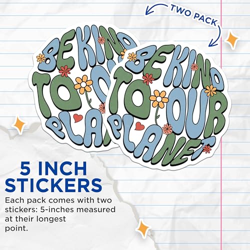 (2 Pack) Be Kind to Our Planet Stickers - Environmental Awareness - Save The Earth Decals - 5" On Longest Side - Sticks to Smooth Flat Surfaces - Made in USA - BMCS9052