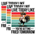 (3 Pack) Funny Chicken Decals - Cowboy Rooster Stickers - Live Today Sarcastic Sayings - 3 Inches On Longest Side - Easy Peel & Apply - Made in USA - 3MCS2211