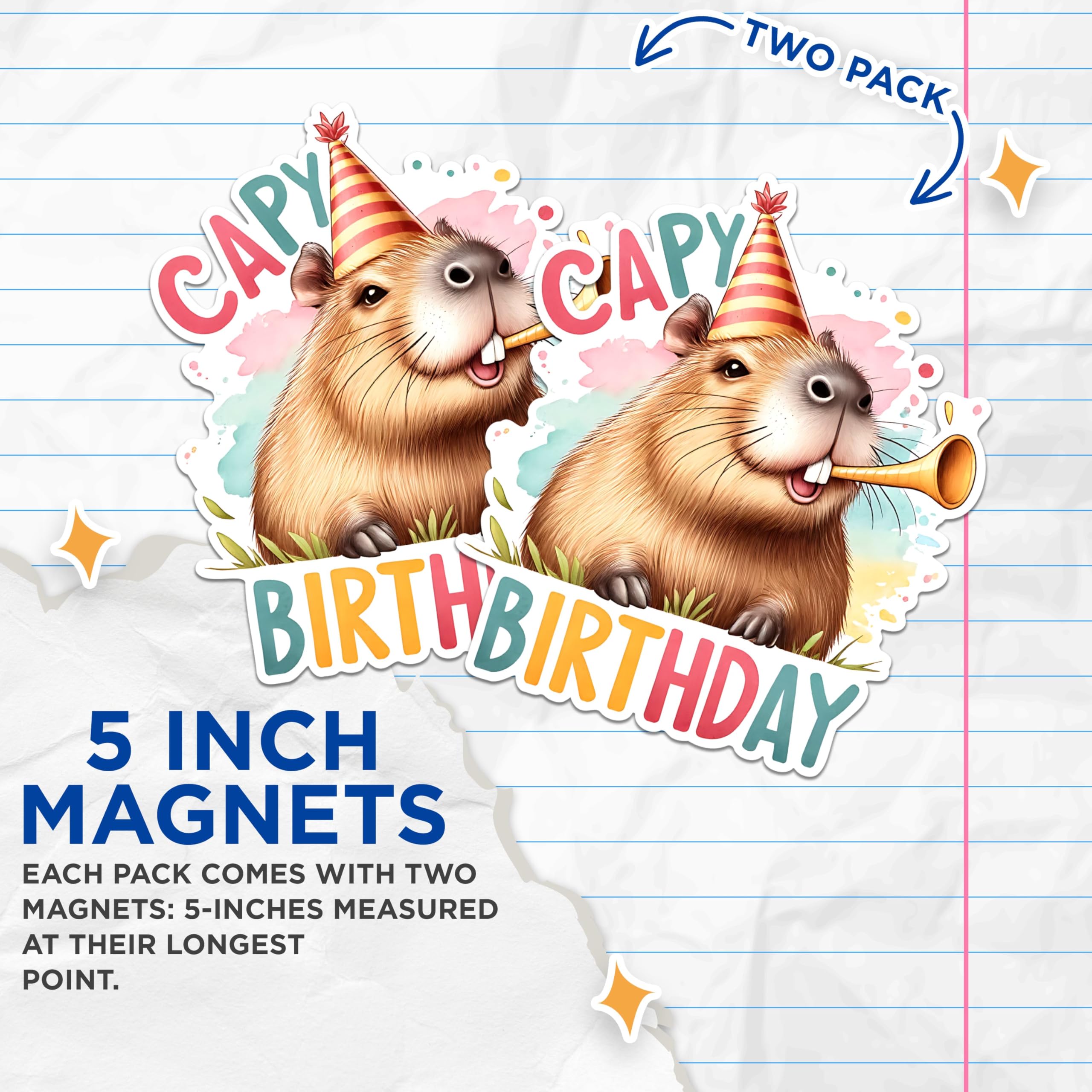 (2 Pack) Capybara Birthday Magnets - Cute Capybara Party Magnets - Fun Animal Birthday Decor Magnets- 5" On Longest Side - for Fridges, Toolboxes, Cars - Made in USA - MAG2673