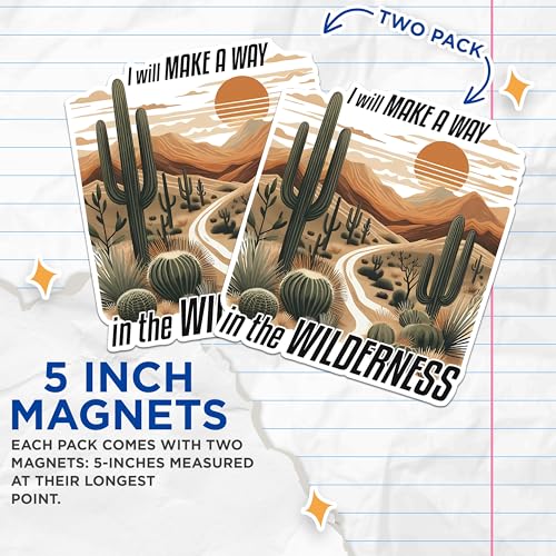 (2 Pack) Inspirational Desert Magnets - Scenic Nature Magnets - Motivational Quote Magnets- 5" On Longest Side - for Fridges, Toolboxes, Cars - Made in USA - MAG2835