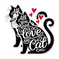 (2 Pack) Love and Cat Stickers - Inspirational Cat Stickers - Cat Lover Quote Stickers - 5" On Longest Side - Sticks to Any Smooth Flat Surface - Made in USA - BMCS2804