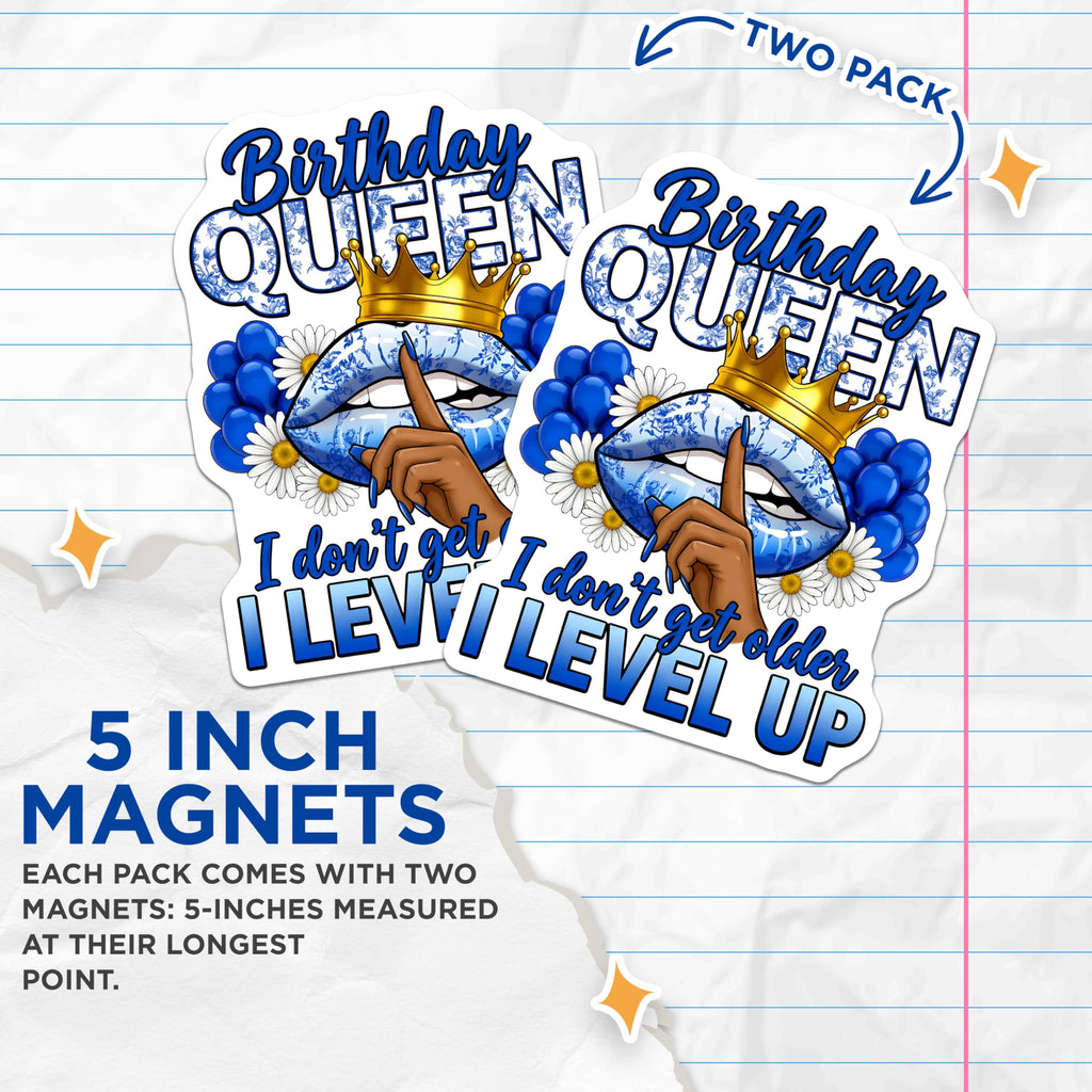 (2 Pack) Birthday Queen Level Up Magnets - Royal Celebration Decor - Fun Fridge Accessory - Sassy Blue White Design - 5 Inches On Longest Side - Thick Durable Magnet - Made in USA - MAG29730