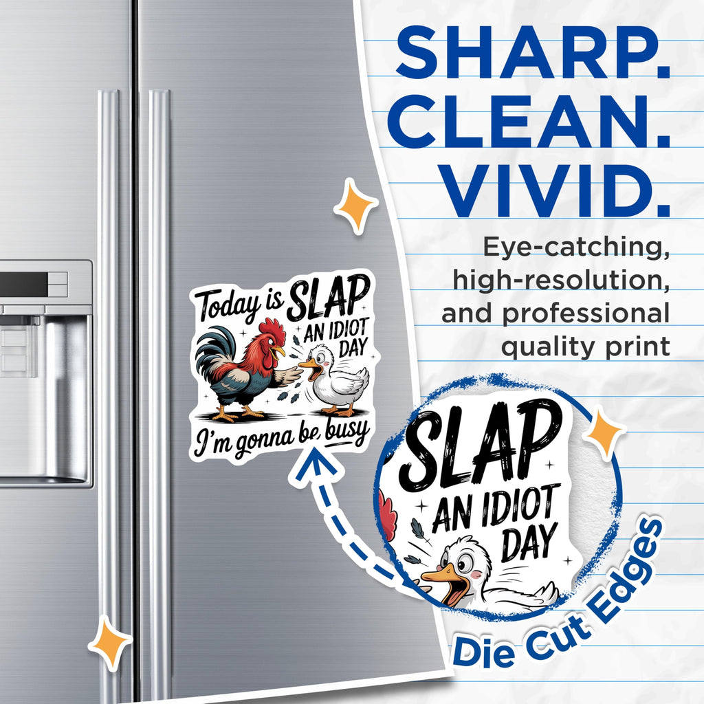 (2 Pack) Slap an Idiot Day Magnets - Funny Chicken Duck - Novelty Gag Magnet Set - 5" On Longest Side - Premium Magnet - for Cars, Refrigerators, Toolboxes, Lockers - Made in USA - MAG17057