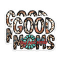 (2 Pack) Good Moms Say Bad Words Magnets - Sarcastic Western Mom - Leopard Print Cowhide Turquoise Vibe - 5 Inches On Longest Side - Thick Durable Magnet - Made in USA - MAG25985