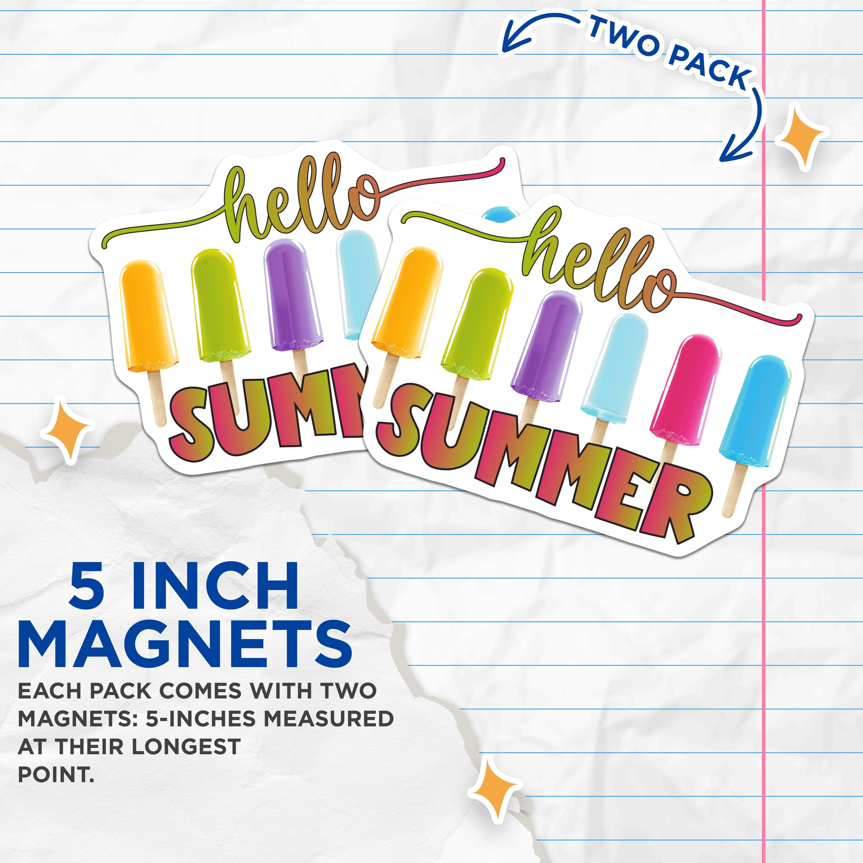 (2 Pack) Hello Summer Popsicle Magnets - Vibrant Fridge Decor - Fun Seasonal Kitchen Lockers Bulletin Board Accessory - 5 Inches On Longest Side - Thick Durable Magnet - Made in USA - MAG36254