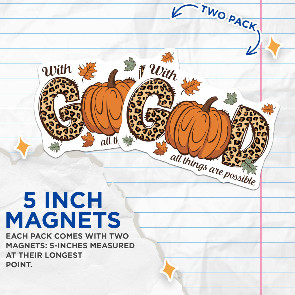 (2 Pack) Leopard Pumpkin Magnets - Fall Religious Decor - Inspirational Scripture Saying - Faith Based Autumn Accent - 5 Inches On Longest Side - Thick Durable Magnet - Made in USA - MAG23770