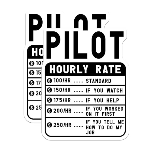 (2 Pack) Pilot Hourly Rate Stickers - Funny Pilot Rate List - Aviation Pilot Cost Sticker - 5" On Longest Side - Sticks to Smooth Flat Surfaces - Made in USA - BMCS5014