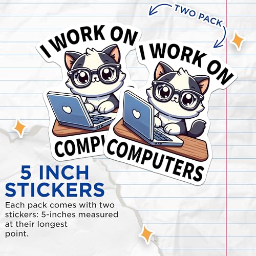 (2 Pack) I Work on Computers Stickers - Cute Cat Working on Laptop - Nerdy Geek for Tech Lovers - 5" On Longest Side - Sticks to Smooth Flat Surfaces - Made in USA - BMCS7433