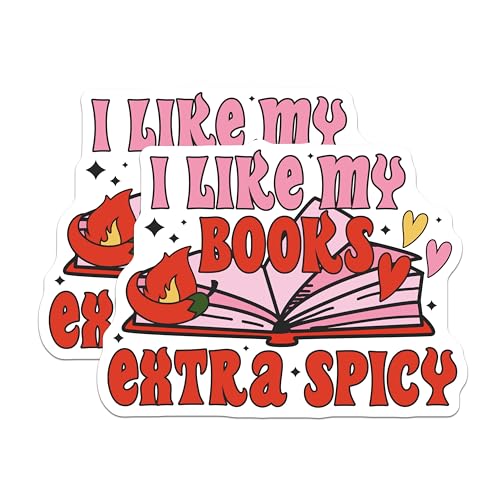 (2 Pack) I Like My Books Extra Spicy Stickers - Book Lover Stickers - Spicy Book Enthusiast Stickers - 5" On Longest Side - Sticks to Smooth Flat Surfaces - Made in USA - BMCS3924