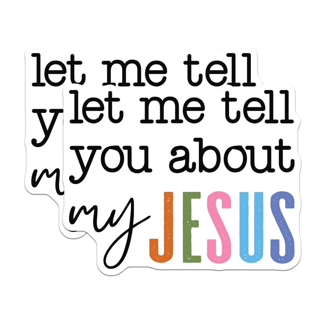 (2 Pack) Let Me Tell You About My Jesus Magnets - Christian Faith Refrigerator Decor - Inspirational Jesus Quote - 5 Inches On Longest Side - Thick Durable Magnet - Made in USA - MAG24441