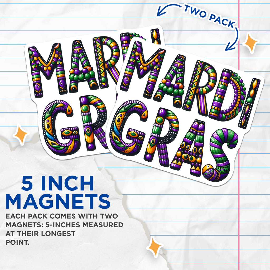 (2 Pack) Mardi Gras Decorative Magnets - Fat Tuesday Celebration - New Orleans Flair - 5 Inches On Longest Side - Thick Durable Magnet - Made in USA - MAG36887