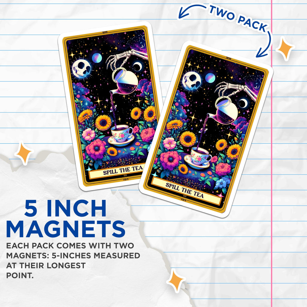 (2 Pack) Spill The Tea Magnets - Cosmic Witch Decor - Floral Skeleton Art Tarot Card Style - 5 Inches On Longest Side - Thick Durable Magnet - Made in USA - MAG27172