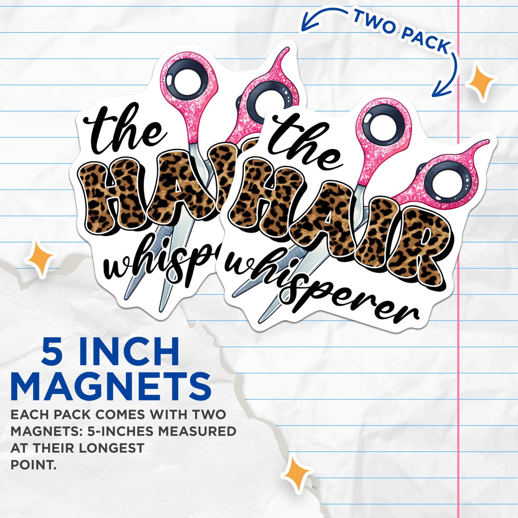 (2 Pack) Hair Whisperer Magnets - Beauty Stylist Decoration - Hairdresser - 5" On Longest Side - for Cars, Fridges, Toolboxes - Made in USA - MAG7574