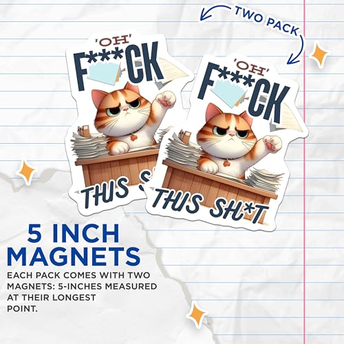 (2 Pack) Funny Cat Quote Magnets - Office Decor - Desk Humor - Motivational Magnets - Cat Lover Gifts - 5" On Longest Side - for Cars, Fridges, Toolboxes - Made in USA - MAG6874