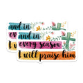 (2 Pack) Praise Him Bible Verse Magnets - Christian Scripture Decor - Inspirational Faith Refrigerator Magnets - 5 Inches On Longest Side - Thick Durable Magnet - Made in USA - MAG25446