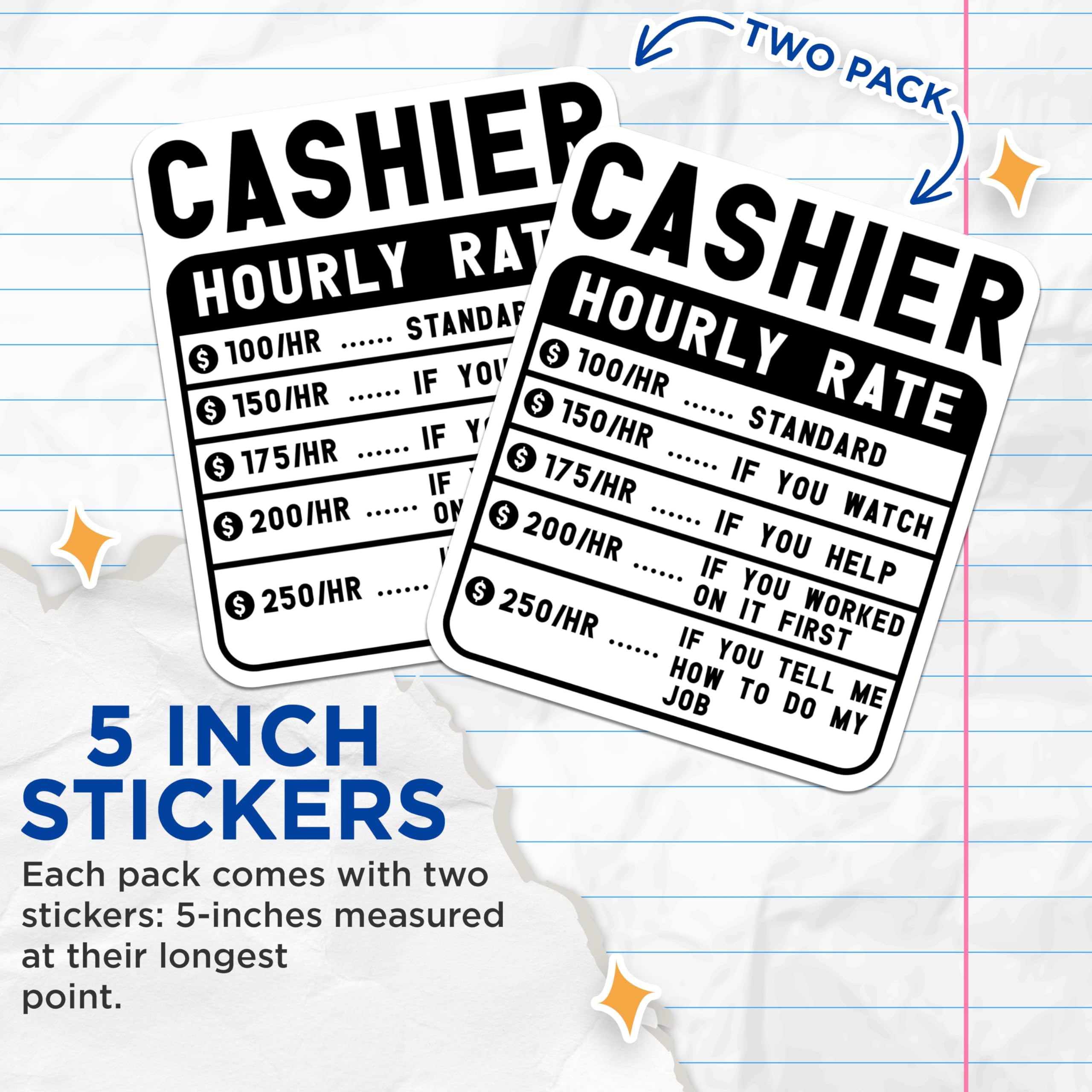(2 Pack) Cashier Hourly Rate Stickers - Cashier Job Humor Stickers - Funny Work Stickers - 5" On Longest Side - Sticks to Smooth Flat Surfaces - Made in USA - BMCS4928