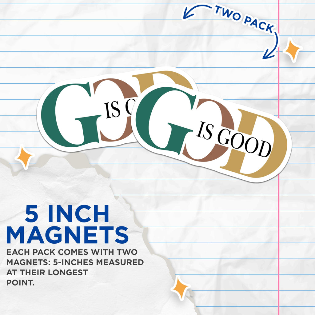 (2 Pack) God is Good Magnets - Christian Refrigerator Decor - Inspirational Scripture Motto - 5 Inches On Longest Side - Thick Durable Magnet - Made in USA - MAG26910