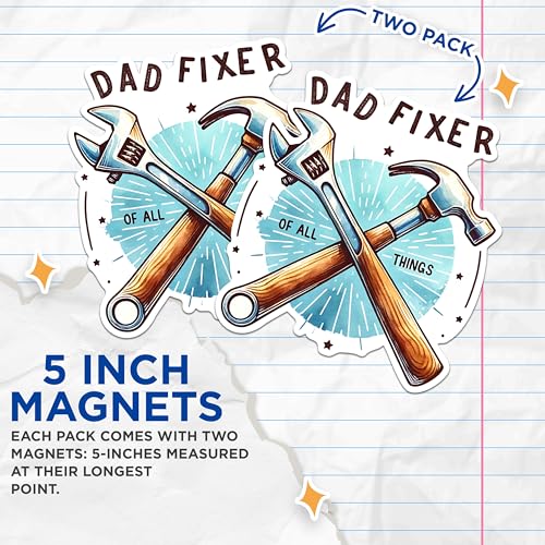 (2 Pack) Dad Fixer of All Things Magnets - Dad Humor Magnets - Funny Dad Magnets for Workshop or Garage- 5" On Longest Side - for Fridges, Toolboxes, Cars - Made in USA - MAG2700