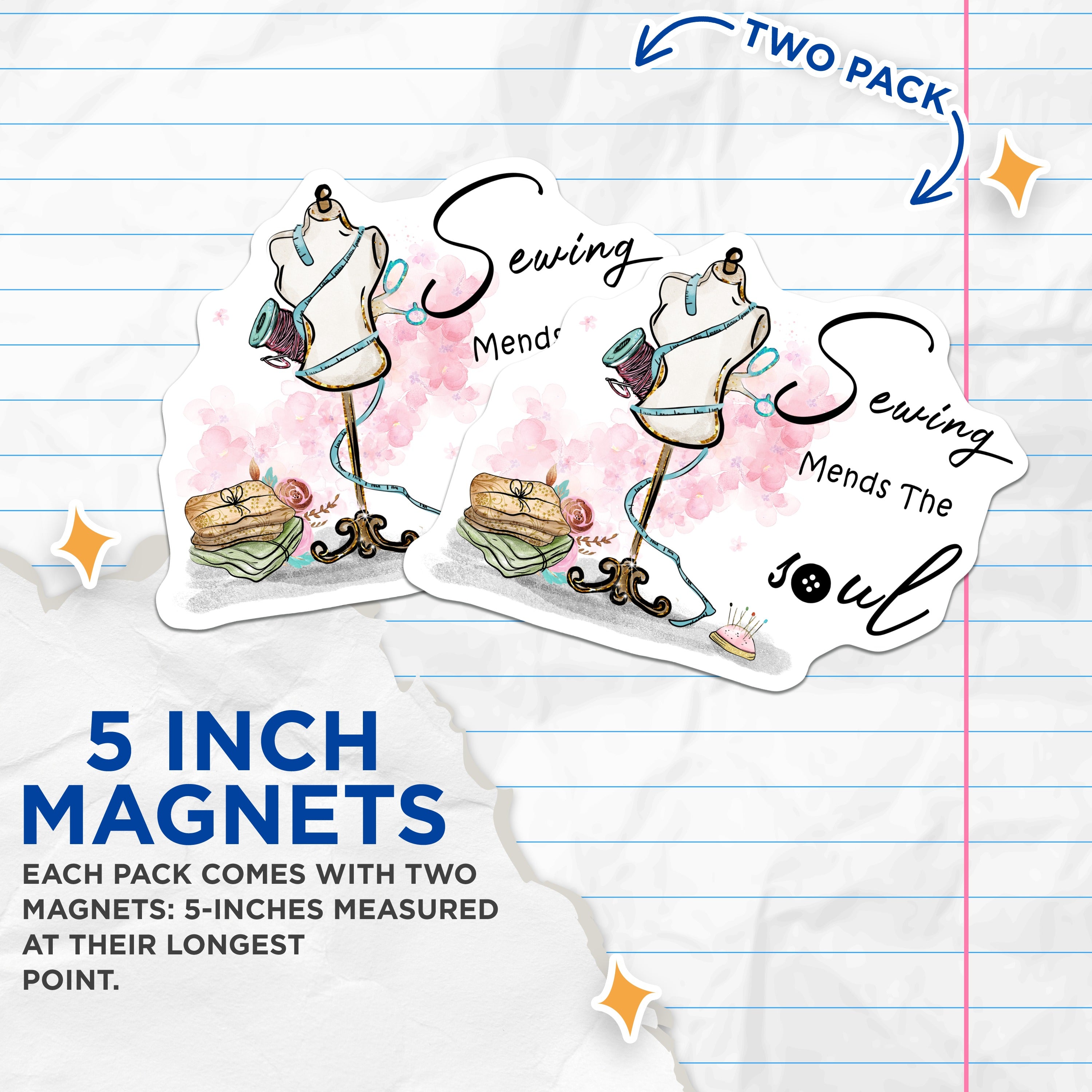 (2 Pack) Sewing Mends Soul Magnets - Crafter Hobby Present - Seamstress Studio Decor - Dress Form Art - 5 Inches On Longest Side - Thick Durable Magnet - Made in USA - MAG38834