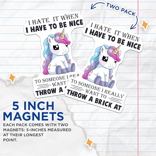 (2 Pack) Unicorn Funny Sayings Magnets - Humorous Quote - Unicorn Decoration - 5" On Longest Side - for Cars, Fridges, Toolboxes - Made in USA - MAG7810