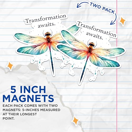 (2 Pack) Dragonfly Art Magnets - Inspirational Quote Magnets - Transformation Awaits DÃƒÂ©cor Magnets- 5" On Longest Side - for Fridges, Toolboxes, Cars - Made in USA - MAG2693