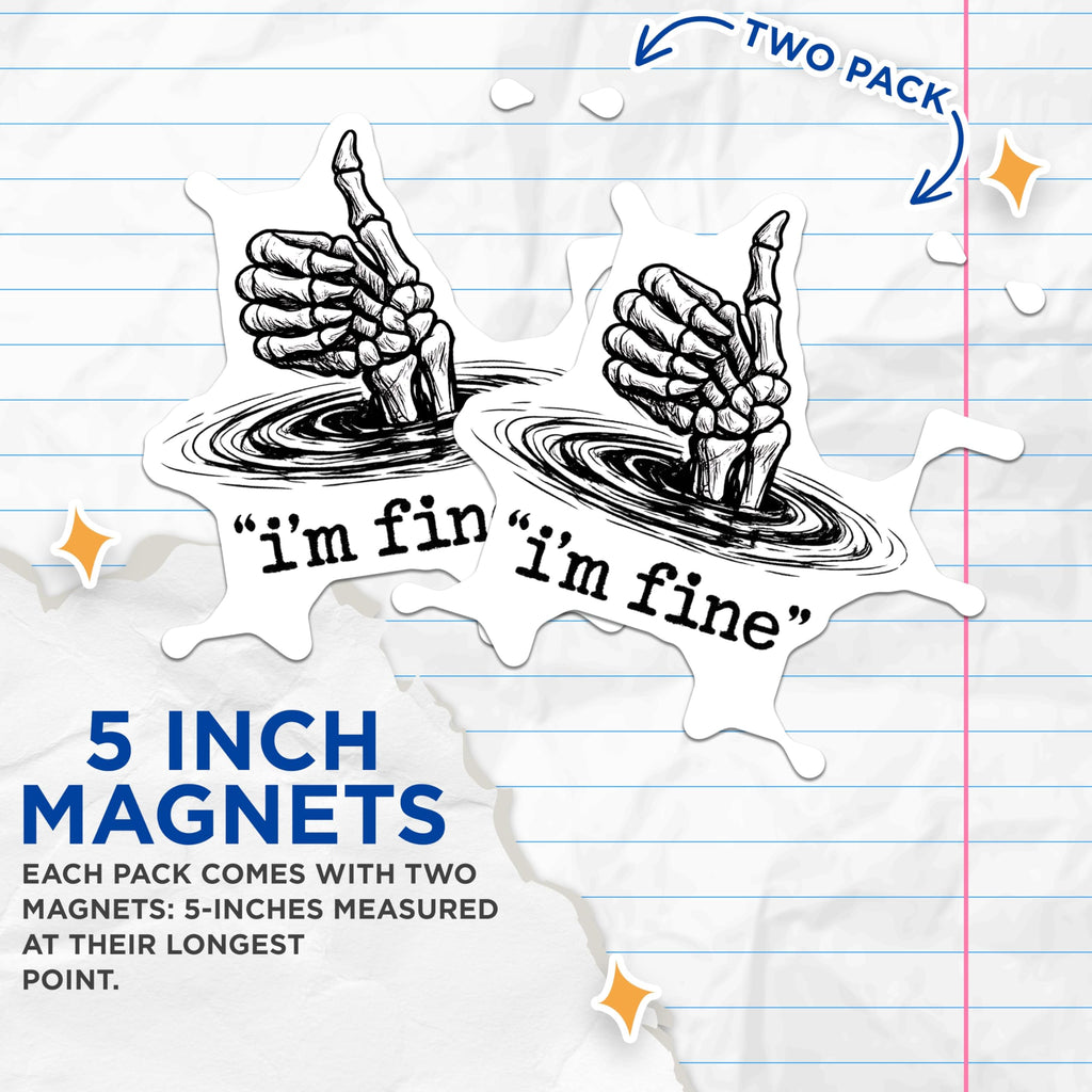 (2 Pack) Im Fine Skeleton Hand Magnets - Sarcastic Thumbs Up Decor - Morbid Humorous Fridge Art - 5 Inches On Longest Side - Thick Durable Magnet - Made in USA - MAG23225