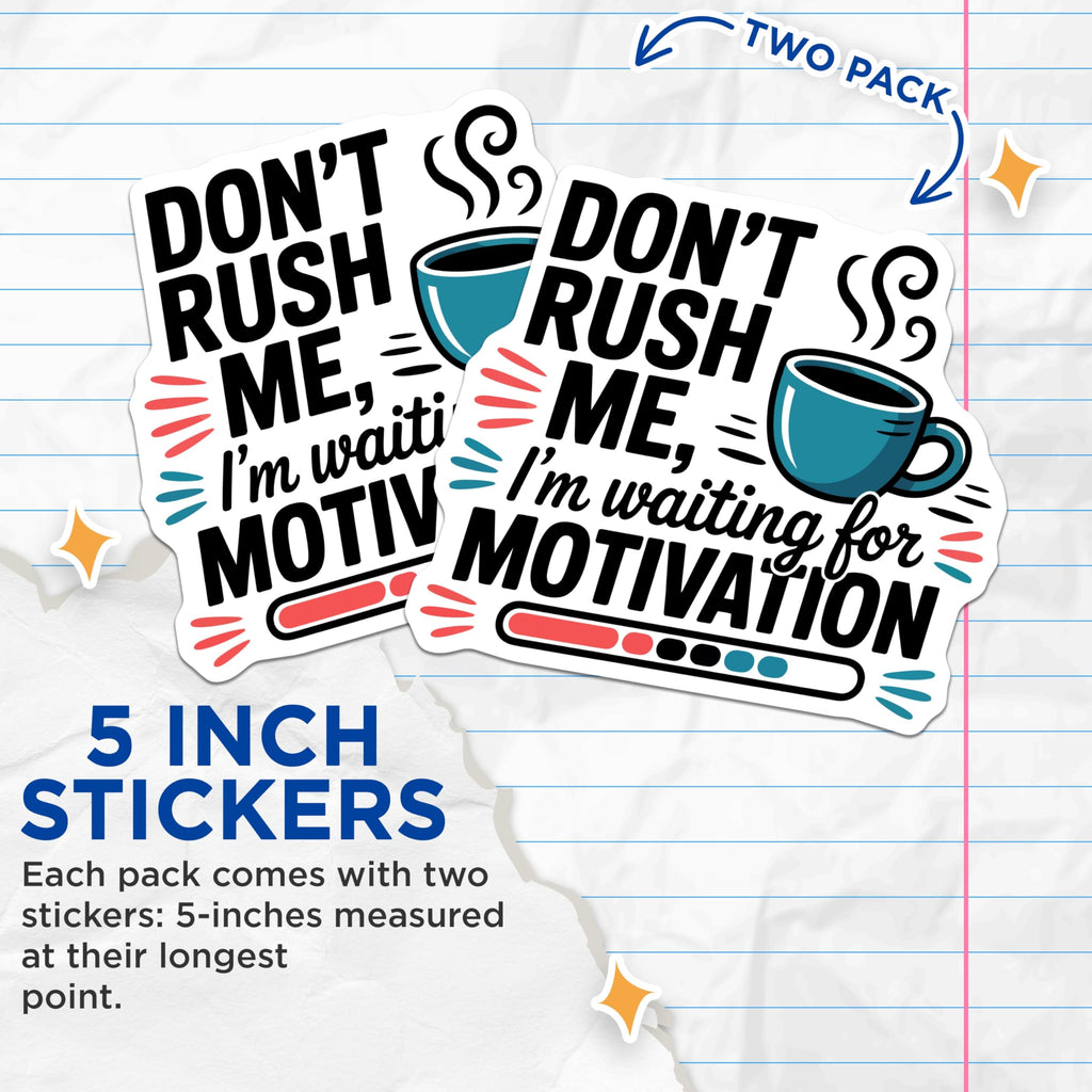 (2 Pack) Motivation Sticker - Funny Coffee Sticker - Procrastination Quote - Office Humor Decal - Sarcastic Work Sticker - 5" On Longest Side - Sticks to Smooth Flat Surfaces - Made in USA - BMCS21230