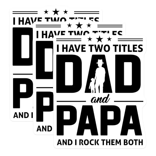 (3 Pack) Dad Papa Decals - Fatherhood Stickers - Two Titles Laptop Decal - 3 Inches On Longest Side - Easy Peel & Apply - Made in USA - 3MCS2867