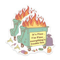 (2 Pack) It's Fine I'm Fine Magnets - Funny Dumpster Fire - Everything's Fine Fridge Magnet - 5" On Longest Side - for Cars, Fridges, Toolboxes - Made in USA - MAG6559