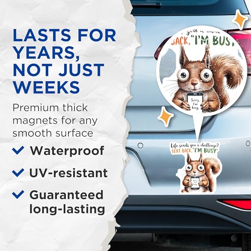 (2 Pack) Funny Squirrel Magnets Magnets - I'm Busy Quote - Humorous Animal Magnet - 5" On Longest Side - Made in USA - Sticks to Refrigerators & Metal Surfaces - MAG8754