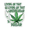 (2 Pack) Green Collar Dollar Magnets - Cannabis Decor - Weed Leaf Artwork - 5" On Longest Side - Premium Magnet - for Cars, Refrigerators, Toolboxes, Lockers - Made in USA - MAG15064